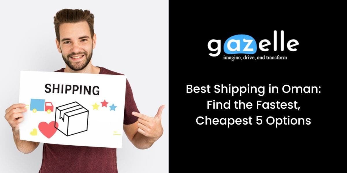 Best Shipping in Oman