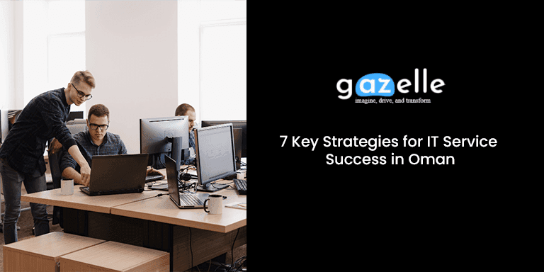 it service success in Oman