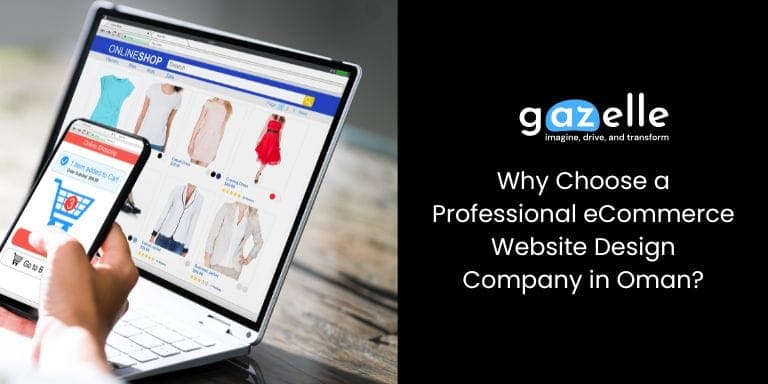 eCommerce website design company in Oman